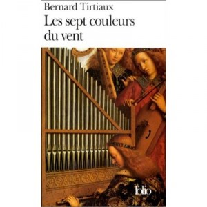 Les Sept Couleurs Du Vent - Bernard Tirtiaux