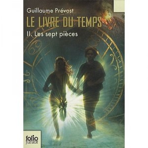 Le Livre Du Temps T.2 , Les Sept Pieces - Guillaume Prevost