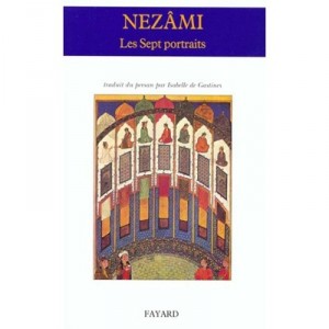 Les Sept Portraits - Nezami