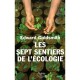 Les Sept Sentiers De L'ecologie - Edward Goldsmith