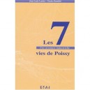 Les Sept Vies De Poissy , Une Aventure Industrielle - Jean-louis Loubet , Nicolas Hatzfeld