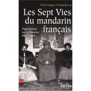 Les Sept Vies Du Mandarin Francais - Philippe Flandrin
