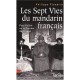 Les Sept Vies Du Mandarin Francais - Philippe Flandrin