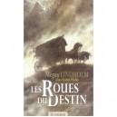 Les Series De Ki Et Vandien T.4 , Les Roues Du Destin - Megan Lindholm