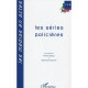 Les Series Policieres - Pierre Beylot , Genevieve Sellier
