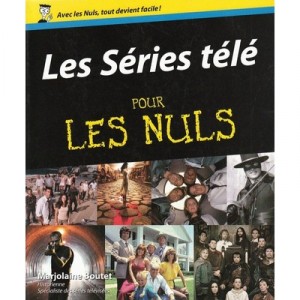 Les Series Tele Pour Les Nuls - Martin Winckler