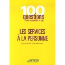 Les Services A La Personne - Laurent Hermel , Gerard Louyat