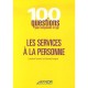 Les Services A La Personne - Laurent Hermel , Gerard Louyat