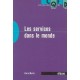Les Services Dans Le Monde - Pierre Martin