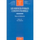 Les Services Publics Constitutionnels - Ramu De Bellescize