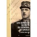 Les Services Secrets Du General De Gaulle , Le Bcra 1940-1944 - Sebastien Albertelli