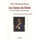 Les Sexes Du Christ , Essai Sur L'excedent Sexuel Du Christianisme - Pierre-emmanuel Dauzat