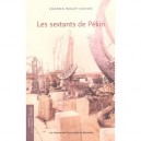 Les Sextants De Pekin - Joanna Waley-cohen