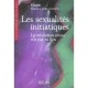 Les Sexualites Initiatiques , La Revolution Sexuelle N'a Pas Eu Lieu - Thierry Goguel D'allondans
