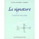 Les Signatures - Sylvie Chermet-carroy