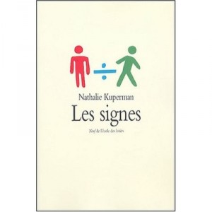 Les Signes - Nathalie Kuperman