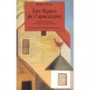 Les Signes De L'apocalypse - Walker Percy