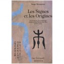 Les Signes Et Les Origines - Serge Desportes