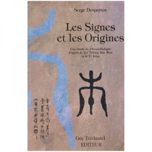Les Signes Et Les Origines - Serge Desportes