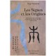 Les Signes Et Les Origines - Serge Desportes