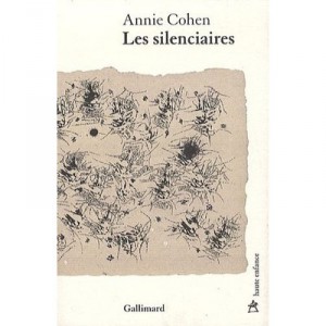 Les Silenciaires - Annie Cohen