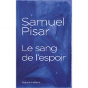 Le Sang De L'espoir - Samuel Pisar