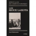 Les Sioux Lakota - Paul Steinmetz