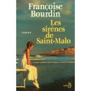 Les Sirenes De Saint-malo - Francoise Bourdin