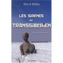 Les Sirenes Du Transiberienvoyage A Vladivostok - H.bellec