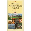 Les Sites Remarquables Du Gout - Collectif