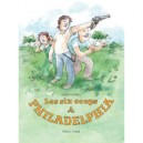 Les Six Coups De Philadelphia - Ulrich Scheel