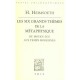 Les Six Grands Themes De La Metaphysique Occidentale Du Moyen Age Aux Temps Modernes - Heinz Heimspreth