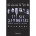 Les Six Samourais , Hollywood Somnolait, Ils L'ont Reveille ! - S Waxan
