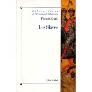 Les Slaves - Francis Conte