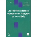 Les Societes Anglaise, Espagnole Et Francaise Au Xvii Siecle - Michel Cassan