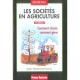 Les Societes En Agriculture , Comment Choisir, Comment Gerer ? (3e Edition) - Jacques Lachaud , Lionel Manteau