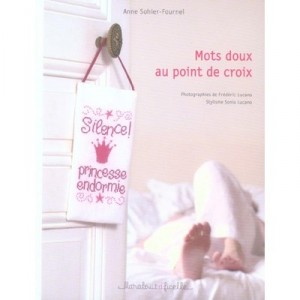 Mots Doux Au Point De Croix - Anne Sohier-fournel
