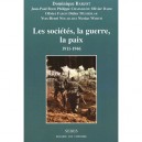 La Societe, La Guerre Et La Paix 1911-1946 - Barjor , Alii