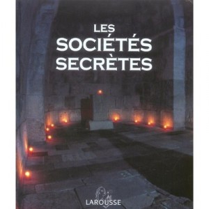 Les Societes Secretes - Jean-francois Signier