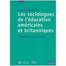 Les Sociologues De L'education Americains Et Britaniques - Jean-claude Forquin