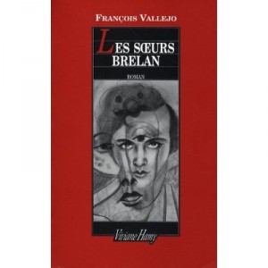 Les Soeurs Brelan - Francois Vallejo