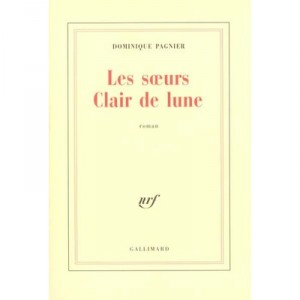 Les Soeurs Clair De Lune - Dominique Pagnier
