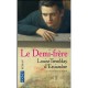 Les Soeurs Deblois T.4 , Le Demi-frere - Louise Tremblay D'essiambre