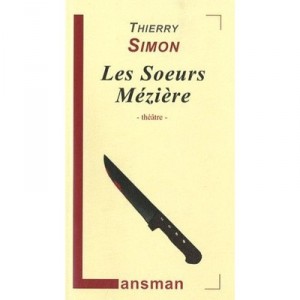 Les Soeurs Meziere - Thierry Simon