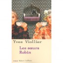 Les Soeurs Robin - Yves Viollier