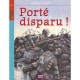 Porte Disparu ! - Catherine Cuenca