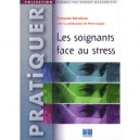 Les Soignants Face Au Stress - Francoise Boissieres , Pierre Couput