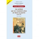 Dossier Pedagogique Les Soldats Qui Ne V - Catherine Le Quellenec