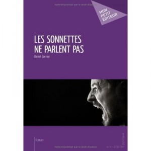 Les Sonnettes Ne Parlent Pas - Daniel Garnier