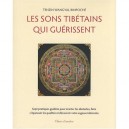 Les Sons Tibetains Qui Guerissent - Tenzin Wangyal